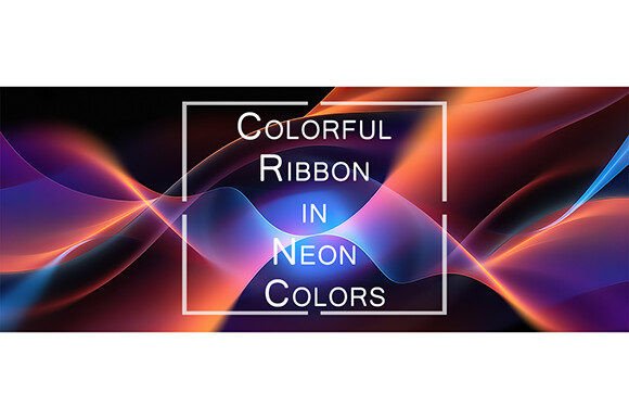 Colorful Ribbon in Neon Colors
